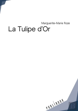 Bertrand.pt - La Tulipe D'Or