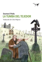 La Tumba Del Tejedor