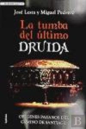 La Tumba Del Último Druida