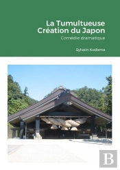 La Tumultueuse Creation Du Japon