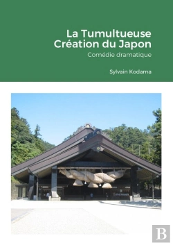 Bertrand.pt - La Tumultueuse Creation Du Japon