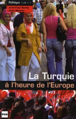 Bertrand.pt - La Turquie À L'Heure De L'Europe