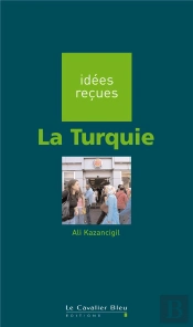 La Turquie