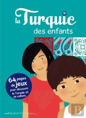 La Turquie Des Enfants