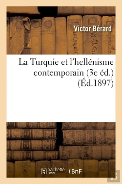 Bertrand.pt - La Turquie Et L Hellenisme 3e Edition Edition 1897