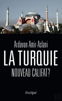 Bertrand.pt - La Turquie : Nouveau Califat ?