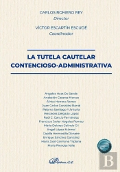 La Tutela Cautelar Contencioso-Administrativa