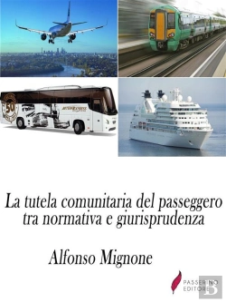 Bertrand.pt - La Tutela Comunitaria Del Passeggero Tra Normativa E Giurisprudenza