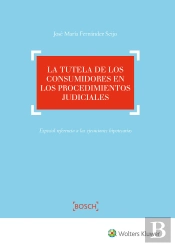La Tutela De Los Consumidores En Los Procedimientos Judiciales