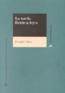 La Tutela Frente A Leyes.