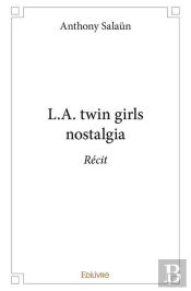 L.A. Twin Girls Nostalgia