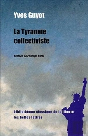 La Tyrannie Collectiviste