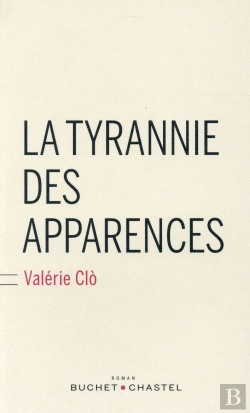 Bertrand.pt - La Tyrannie Des Apparences
