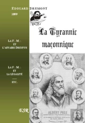 La Tyrannie Maçonnique