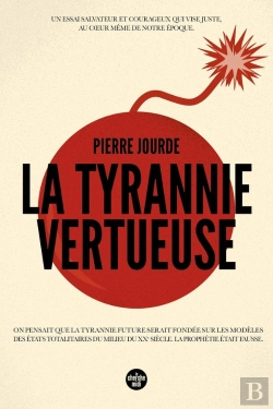 Bertrand.pt - La Tyrannie Vertueuse