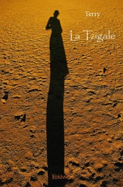 La Tzigale