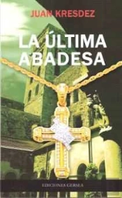 La Ultima Abadesa