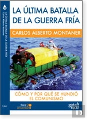 La Última Batalla De La Guerra Fría