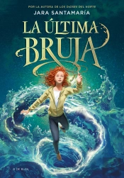 La Última Bruja 1 - La Última Bruja
