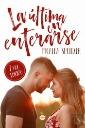 La Ultima En Enterarse