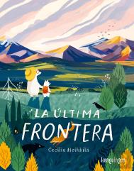 La Ultima Frontera
