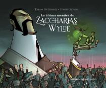 La Última Mentira De Zaccharias Wylde
