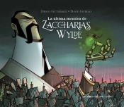 La Última Mentira De Zaccharias Wylde