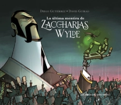 Bertrand.pt - La Última Mentira De Zaccharias Wylde