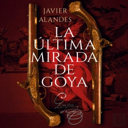 Bertrand.pt - La Última Mirada De Goya
