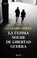La Ultima Noche De Libertad Guerra