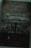 La Última Noche De Víctor Ros (Víctor Ros 4)