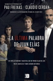 La Última Palabra De Juan Elías