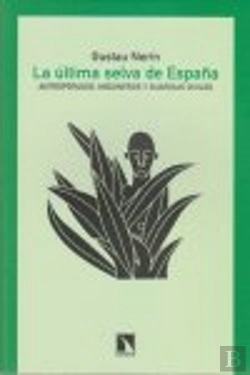 Bertrand.pt - La Última Selva De España
