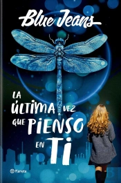 La Última Vez Que Pienso En Ti