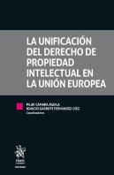 La Unificación Del Derecho De Propiedad Intelectual En La Unión Europea