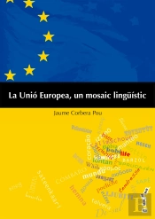 La Unió Europea, Un Mosaic Lingüíüstic
