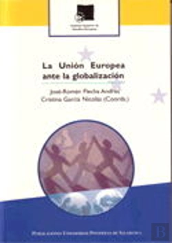Bertrand.pt - La Unión Europea Ante La Globalización