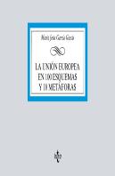 La Unión Europea En 100 Esquemas Y 10 Metáforas