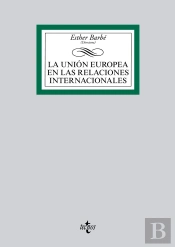 La Unión Europea En Las Relaciones Internacionales