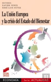 La Unión Europea Y La Crisis Del Estado Del Bienestar