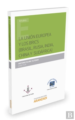 Bertrand.pt - La Unión Europea Y Los Brics (Brasil, Rusia, India, China Y Sudáfrica)