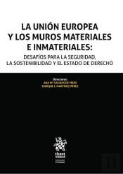 La Union Europea Y Los Muros Materiales E Inmateriales: