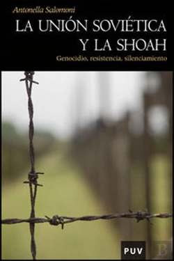 Bertrand.pt - La Unión Soviética Y La Shoah
