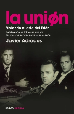 Bertrand.pt - La Unión. Viviendo Al Este Del Edén