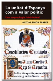 La Unitat Despanya Com A Valor Politic