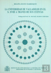 La Universidad De Valladolid En El Siglo Xviii A Traves De Sus Cuentas