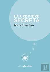 La Urdimbre Secreta