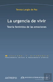 La Urgencia De Vivir