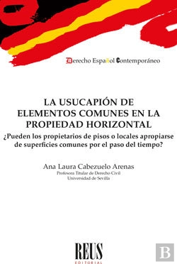 Bertrand.pt - La Usucapion De Elementos Comunes En La Propiedad Horizontal