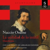 La Utilidad De Lo Inútil